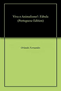 Livro Viva o Animalismo!: Fábula