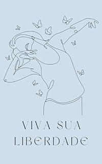 Livro Viva sua Liberdade