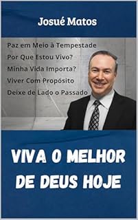 Livro Viva o Melhor de Deus Hoje