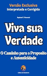 Livro Viva sua Verdade: O Caminho para o Proposito e Autenticidade