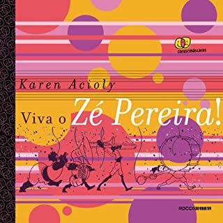 Livro Viva o Zé Pereira! (Caras e máscaras)