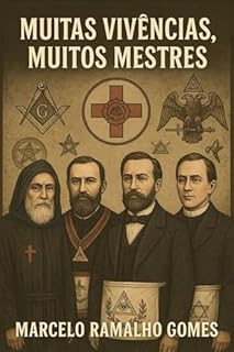 Muitas Vivências, Muitos Mestres