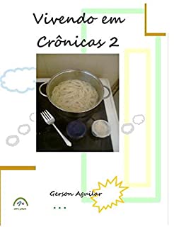 Livro Vivendo em Crônicas 2