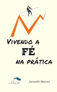 Livro Vivendo a FÉ na prática.