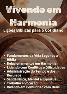 Livro Vivendo em Harmonia: Lições Bíblicas para o Cotidiano
