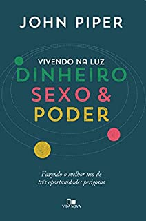 Livro Vivendo na luz: dinheiro, sexo e poder
