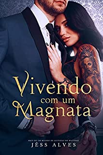 Livro Vivendo com um Magnata