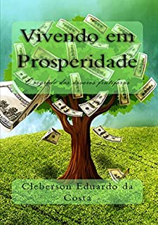 Livro Vivendo em Prosperidade: O segredo das árvores frutíferes