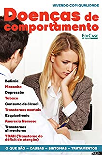 Livro Vivendo com Qualidade Ed. 18 - Doenças de Comportamento : Vivendo com Qualidade Ed. 18 - Doenças de Comportamento