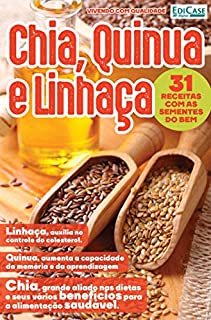 Vivendo com Qualidade Ed. 20 - Chia, Quinua e Linhaça