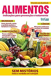 Vivendo com Qualidade Ed. 23 - Alimentos : Vivendo com Qualidade Ed. 23 - Alimentos