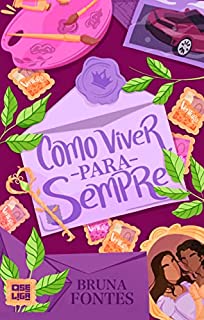 Livro Como Viver Para Sempre