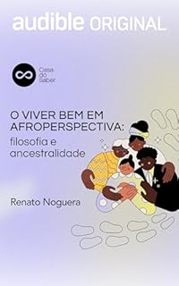 Livro O Viver Bem em Afroperspectiva: Filosofia e Ancestralidade