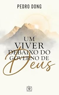 Livro Um viver debaixo do governo de Deus