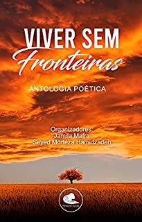 Viver Sem Fronteiras (Antologia Poética)