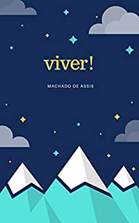 Livro Viver!: Machado de Assis
