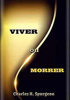 Livro Viver Ou Morrer