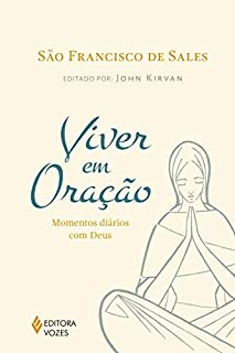 Livro Viver em oração: Momentos diários com Deus