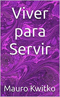 Livro Viver para servir