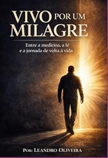 Livro Vivo Por Um Milagre