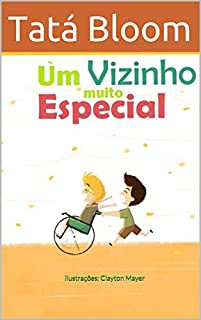Livro Um Vizinho Muito Especial