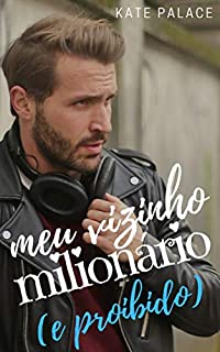 Livro Meu Vizinho Milionário (e proibido)