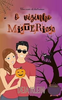 Livro O Vizinho Misterioso: um conto de halloween