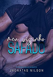 Livro Meu vizinho safado (Na companhia do prazer Livro 1)