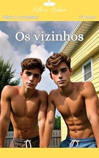 Livro Os Vizinhos (O Professor Livro 3)