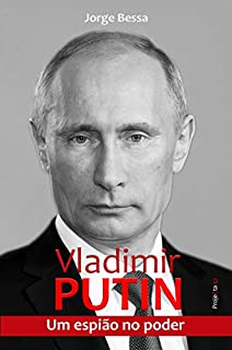 Livro Vladimir Putin: Um espião no poder