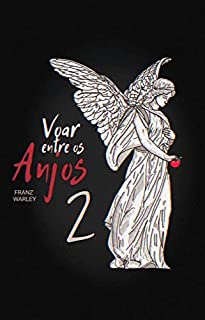Livro Voar entre os anjos 2