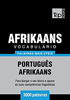 Livro Vocabulário Português-Afrikaans - 3000 palavras mais úteis