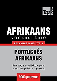 Livro Vocabulário Português-Afrikaans - 9000 palavras mais úteis