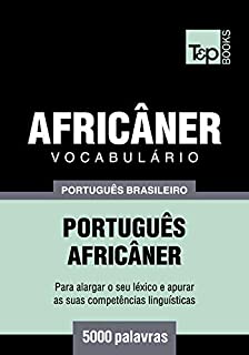 Livro Vocabulário Português Brasileiro-Africâner - 5000 palavras