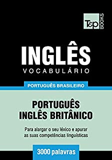 Livro Vocabulário Português Brasileiro-Inglês Britânico - 3000 palavras