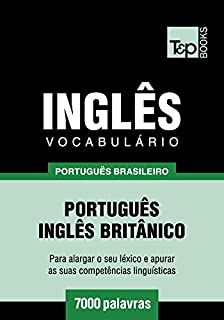 Livro Vocabulário Português Brasileiro-Inglês Britânico - 7000 palavras