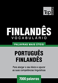 Livro Vocabulário Português-Finlandês - 7000 palavras mais úteis