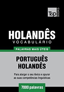 Livro Vocabulário Português-Holandês - 7000 palavras mais úteis