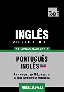 Livro Vocabulário Português-Inglês americano - 7000 palavras mais úteis