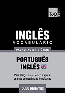 Livro Vocabulário Português-Inglês britânico - 5000 palavras mais úteis