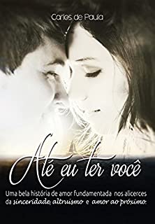 Livro Até eu ter você