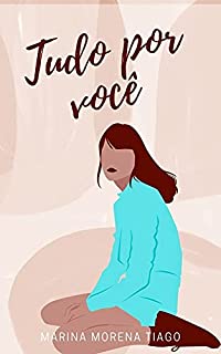 Livro Tudo por você