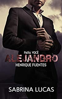 Livro Para você ALEJANDRO Henrique Fuentes