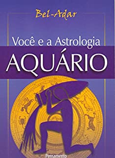 Livro Você e a Astrologia - Aquário