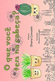Livro O quê você tem na cabeça? (Planos de aulas literários)