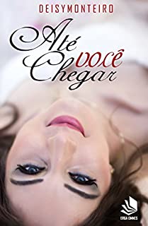 Livro Até você chegar