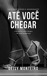 Livro Até Você Chegar