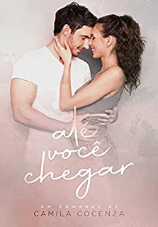 Livro Até você chegar
