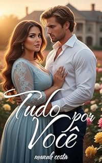 Livro Tudo Por Você - Conto