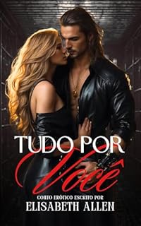 Livro Tudo por você: Conto erótico